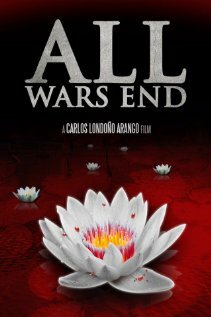 All Wars End (2012) постер