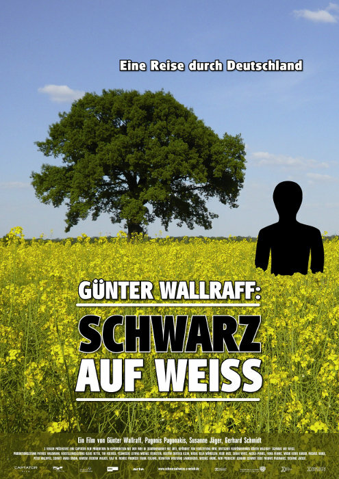 Günter Wallraff - Schwarz auf weiß (2009) постер