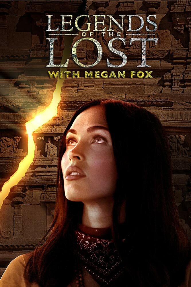 Legends of the Lost with Megan Fox (2018) постер