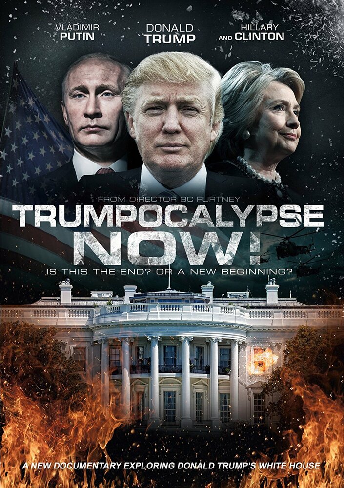 Трампокалипсис сегодня! (2017) постер