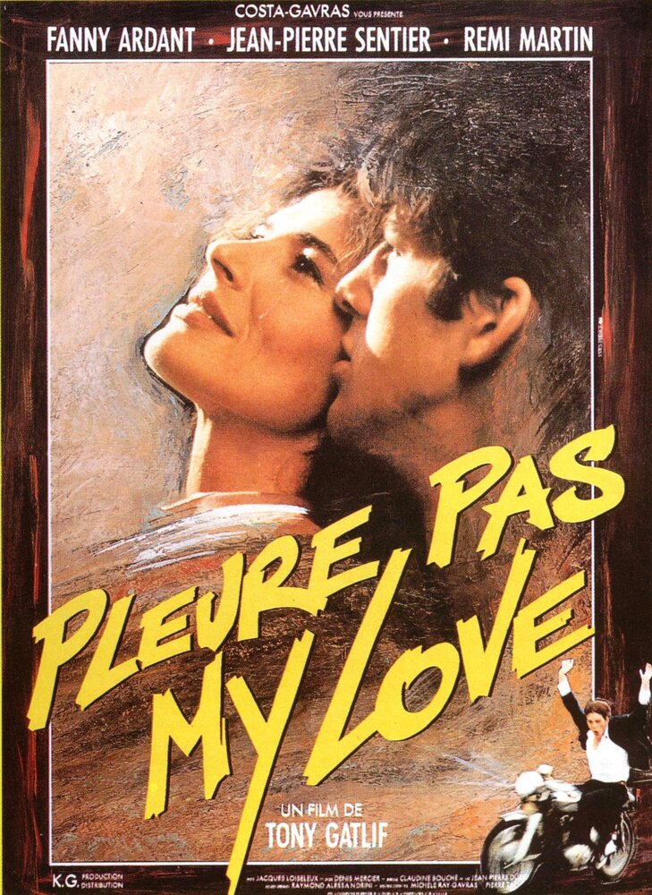 Не плачь, моя любовь (1989) постер