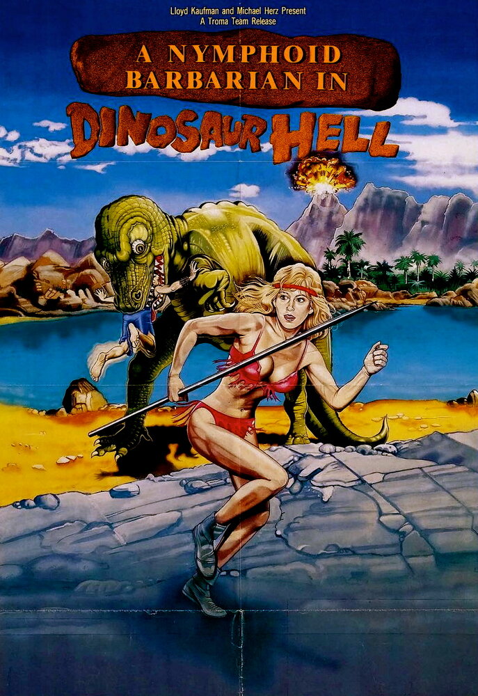 Дикарка-нимфоманка в аду у динозавров (1990) постер