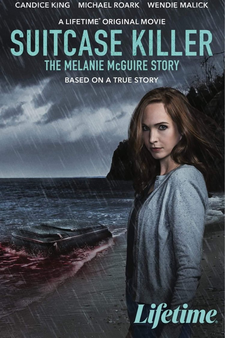 Suitcase Killer: The Melanie McGuire Story (2022) постер