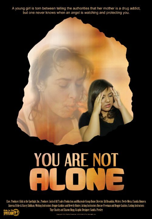 You Are Not Alone (2013) постер