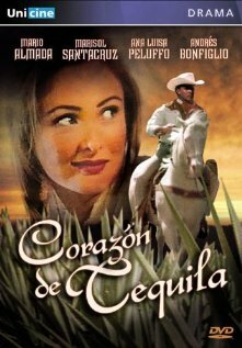 Corazón de tequila (2000) постер