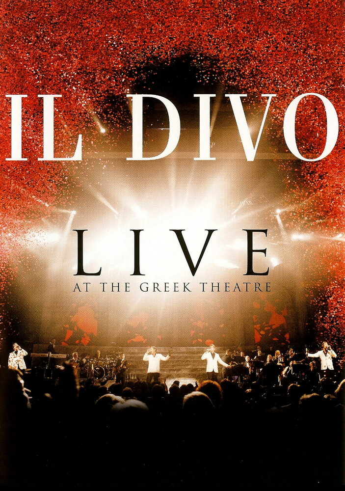 Il Divo – концерт в «Greek Theatre» (2006) постер