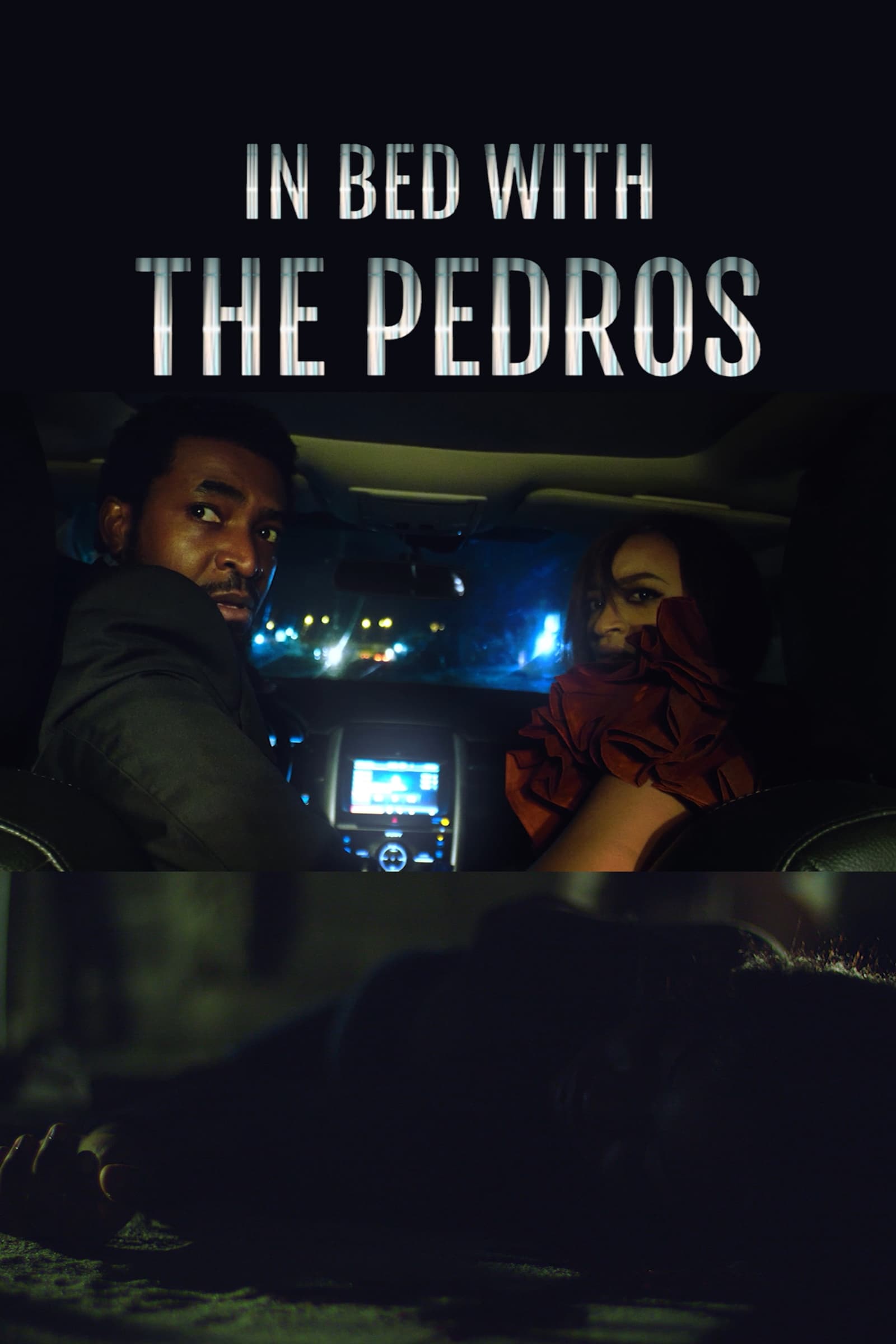 In Bed with the Pedros постер