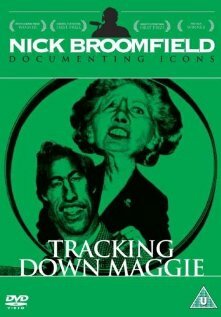 Tracking Down Maggie: The Unofficial Biography of Margaret Thatcher (1994) постер