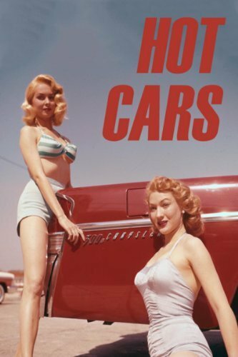 Hot Cars (1956) постер