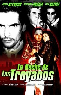 La noche de los Troyanos (2003) постер