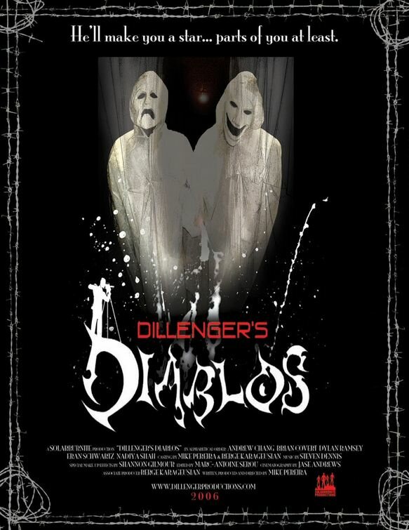 Dillenger's Diablos (2006) постер