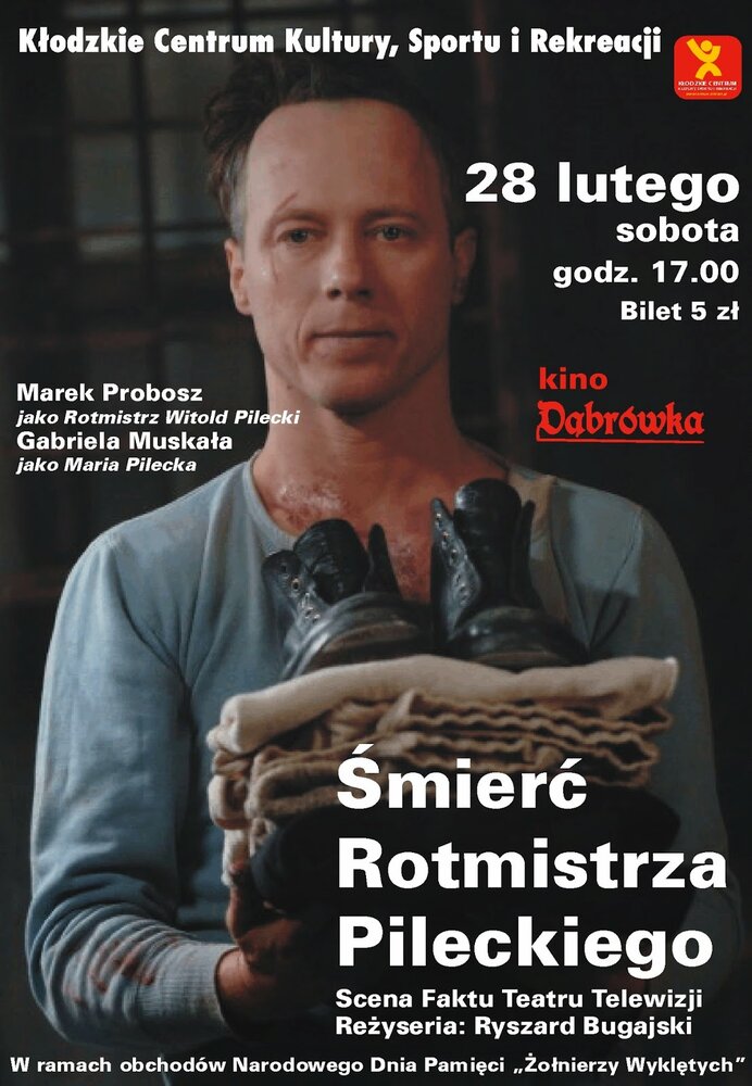 Smierc rotmistrza Pileckiego (2006) постер