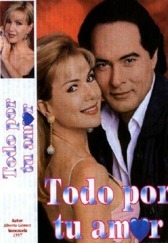 Всё ради твоей любви (1996) постер