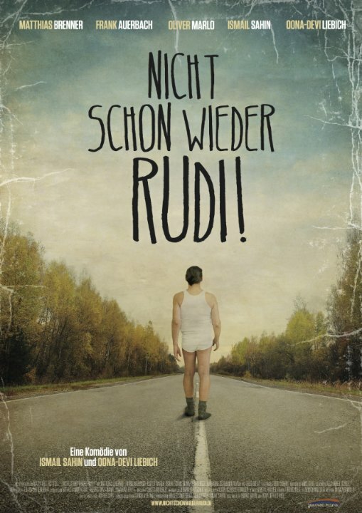 Nicht schon wieder Rudi! (2015) постер