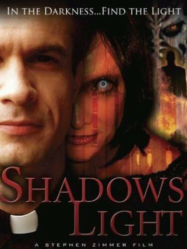 Shadows Light (2008) постер