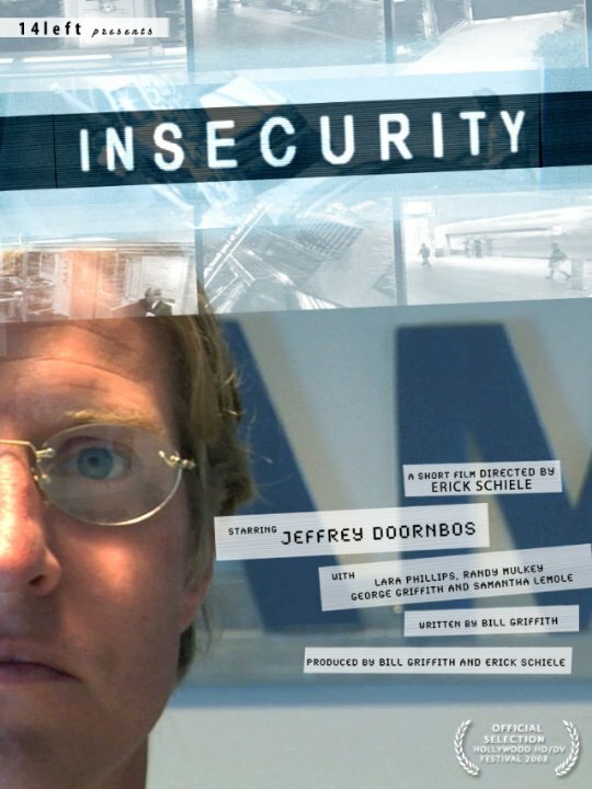 Insecurity (2008) постер