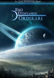 Eski Dunyanin Ordulari (Armies of the Old World) (2011) постер