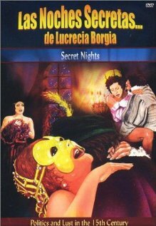 Тайные ночи Лукреции Борджиа (1982) постер
