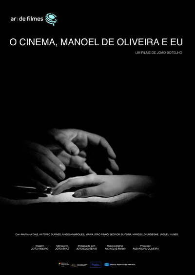 Кино, Мануэл ди Оливейра и я (2016) постер