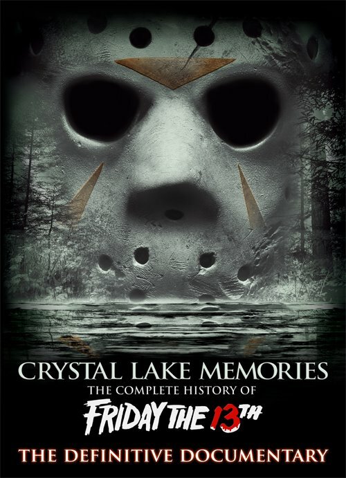 Воспоминания Хрустального озера: Полная история пятницы 13-го (2013) постер