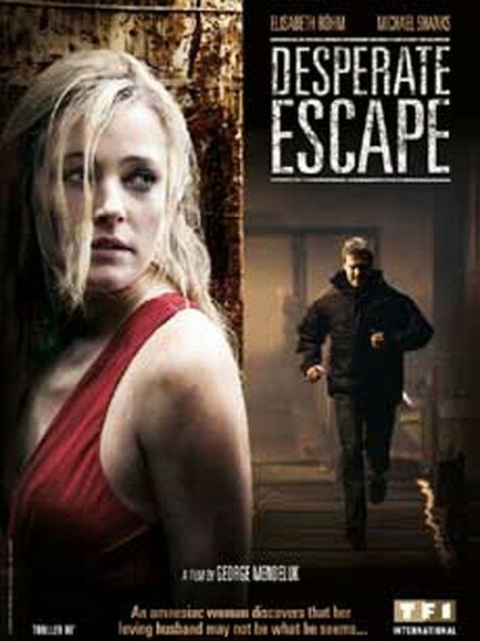 Отчаянный побег (2009) постер