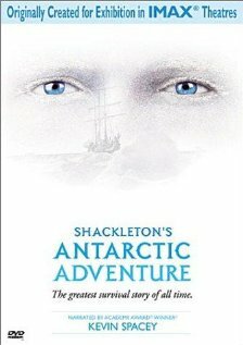 Антарктическая одиссея Шеклтона (2001) постер