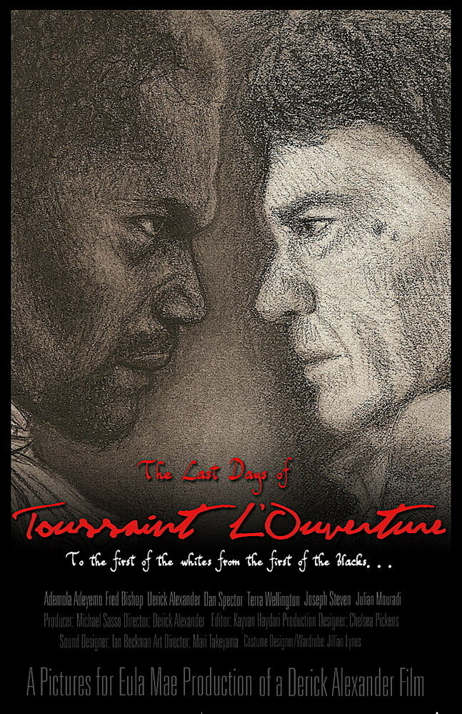The Last Days of Toussaint L'Ouverture (2009) постер