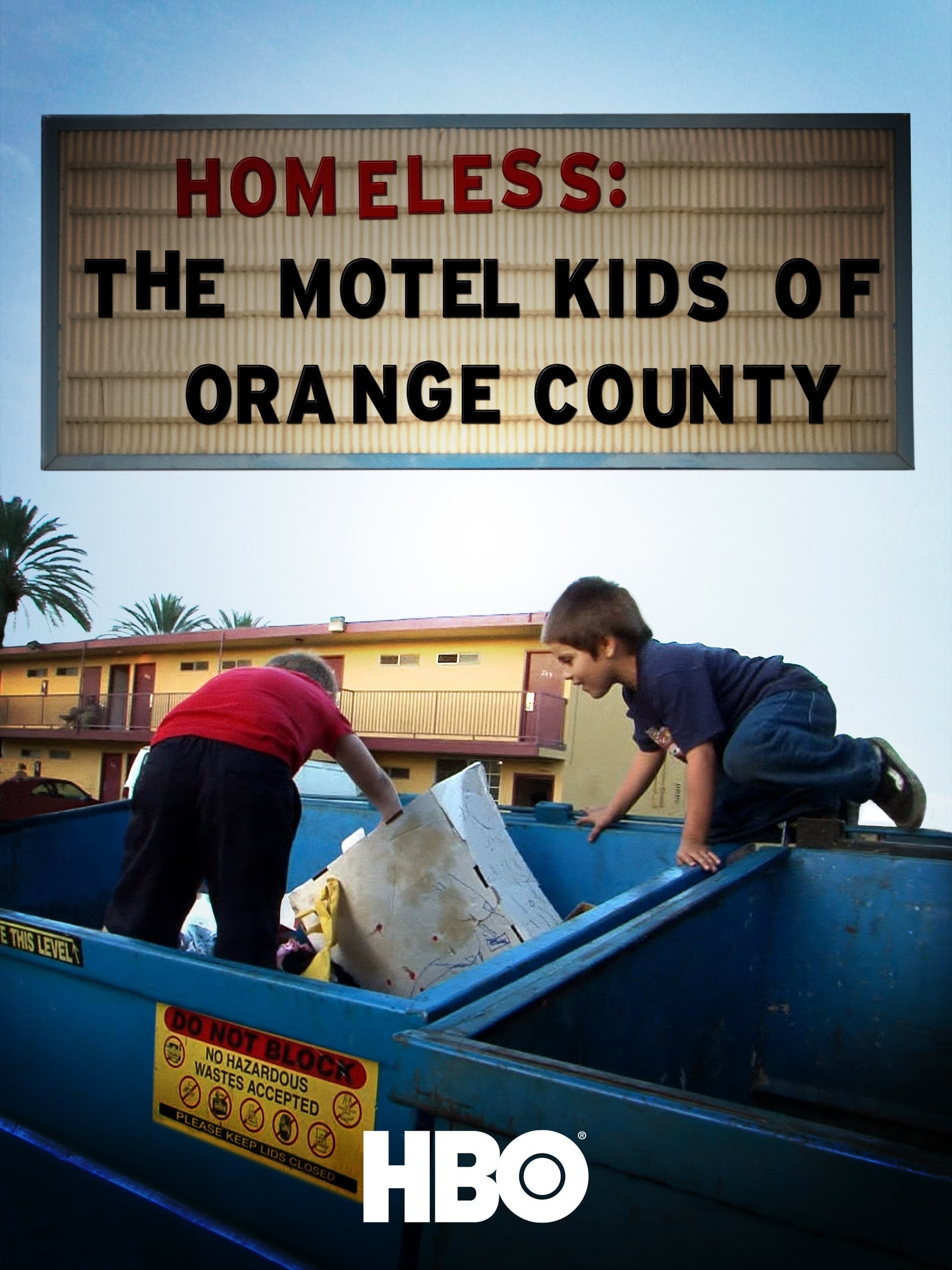 Homeless: The Motel Kids of Orange County (2010) постер