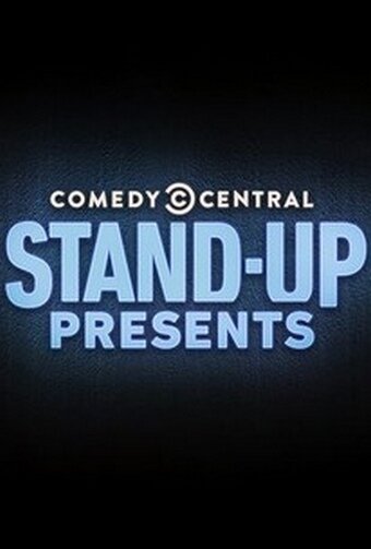 Comedy Central Stand Up Presents (2017) постер