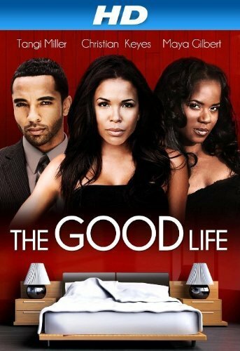 Хорошая жизнь (2012) постер