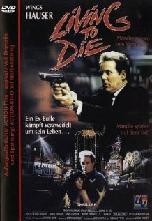 Жить, чтобы умереть (1990) постер