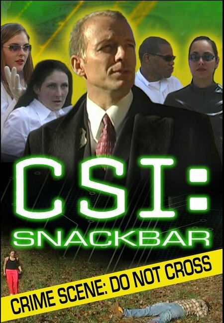 CSI:Snackbar (2006) постер