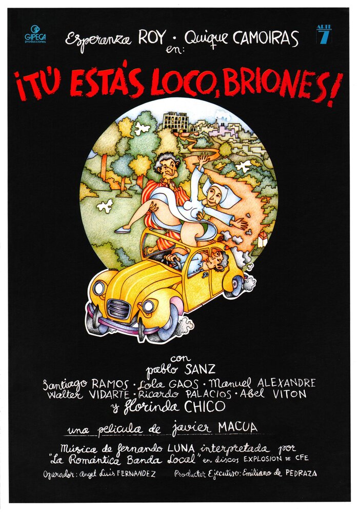 Ты сошел с ума, Брионес! (1981) постер