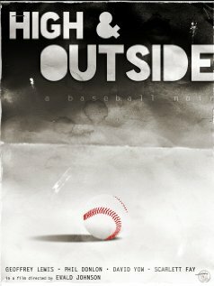 High & Outside: a baseball noir (2017) постер