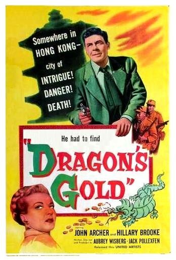 Dragon's Gold (1954) постер