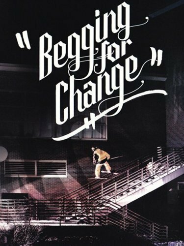 Begging for Change (2006) постер