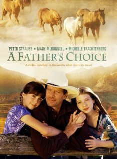 Отец делает выбор (1999) постер
