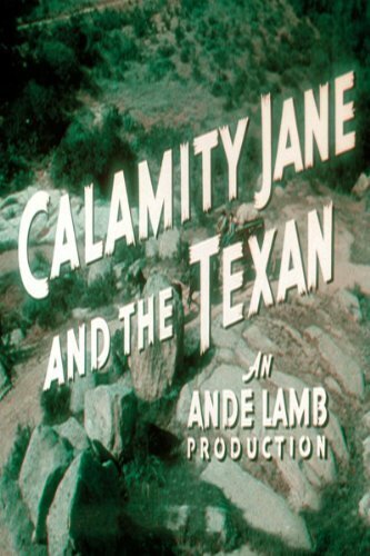 The Texan Meets Calamity Jane (1950) постер