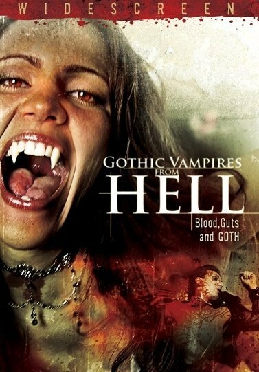 Готические вампиры из ада (2007) постер