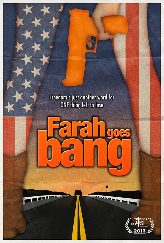 Farah Goes Bang (2013) постер