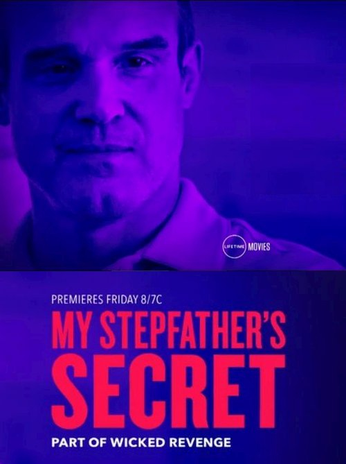 My Stepfather's Secret (2019) постер