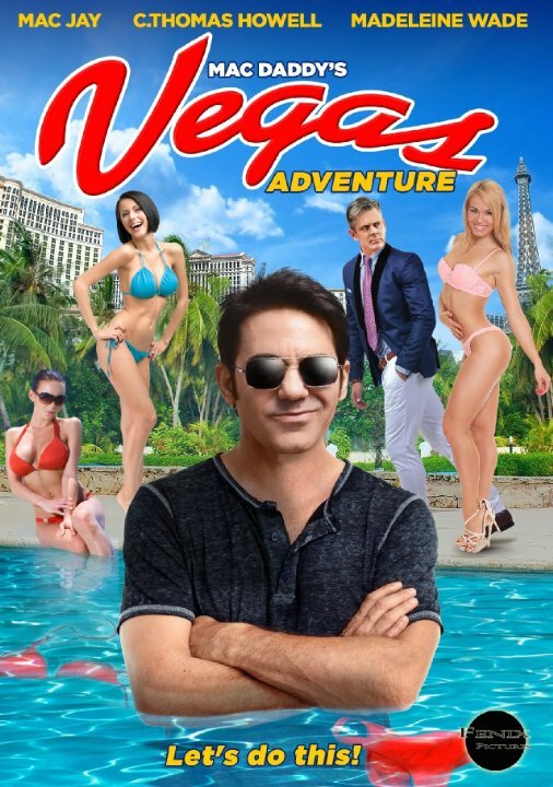 Mac Daddy's Vegas Adventure (2017) постер