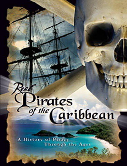 Real Pirates of the Caribbean (2006) постер