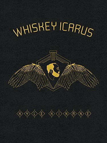 Kyle Kinane: Whiskey Icarus (2012) постер