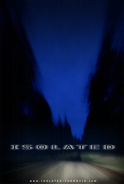 Isolated (2006) постер