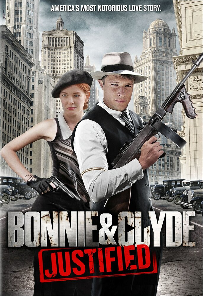 Бонни и Клайд: Оправданные (2013) постер