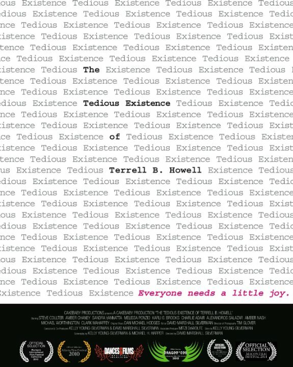 The Tedious Existence of Terrell B. Howell (2010) постер