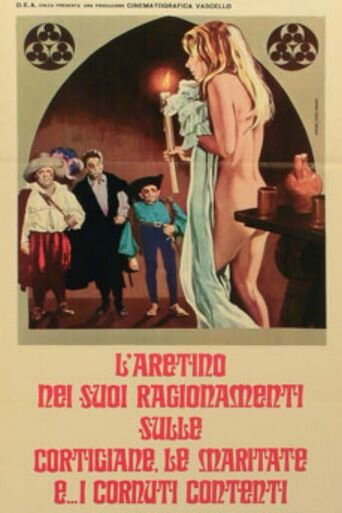 Рассуждения Аретинца о куртизанках, замужних дамах и… о счастливых рогоносцах (1972) постер