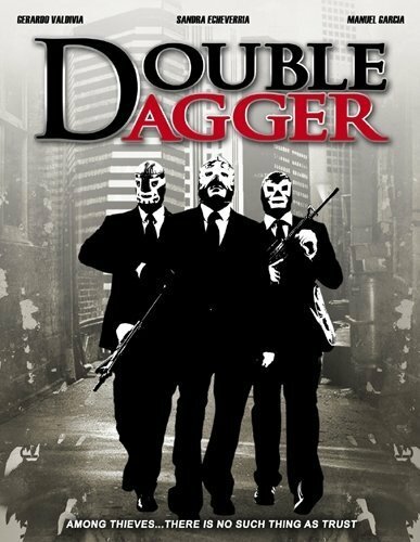 Double Dagger (2008) постер