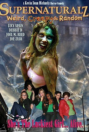 Supernaturalz: Weird, Creepy & Random (2012) постер